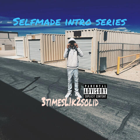 Selfmade Intro Series