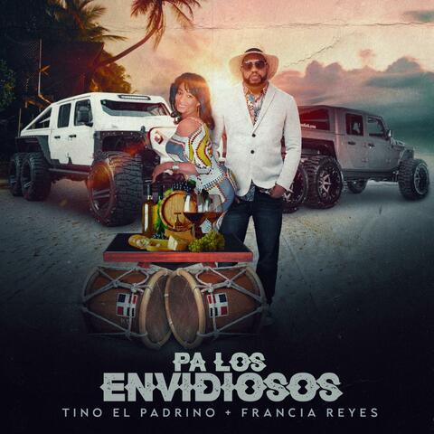 Pa Los Enviosos (feat. Francia Reyes)