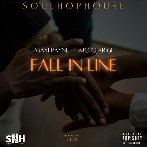 Fall In Line (feat. Maxi Payne & Mo Ojarigi)