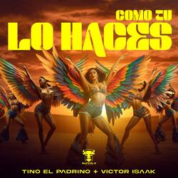Como Tu Lo Haces (feat. Victor izaak)