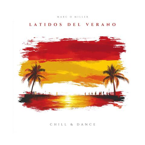 Latidos del Verano (Chill & Dance)