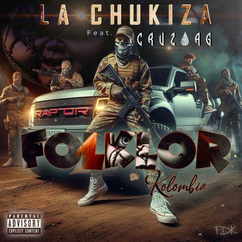 La Chukiza (feat. Cruz AG)