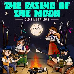 The Rising of the Moon