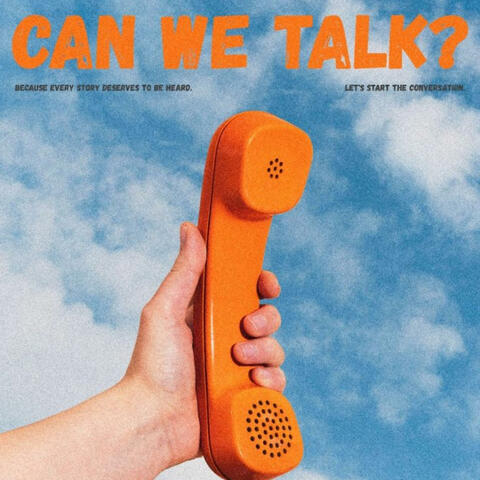 Can we talk