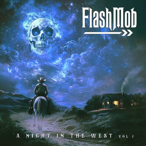 A Night in the West: Vol I