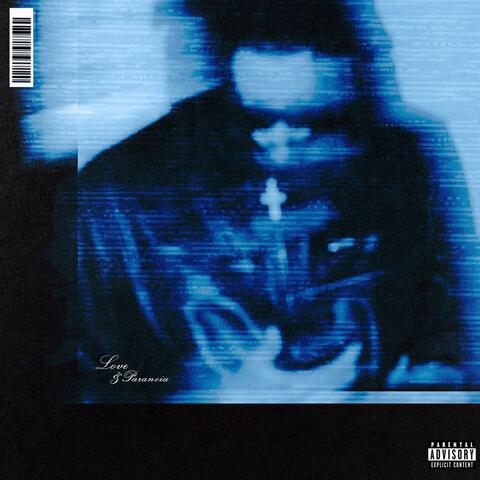 Love & Paranoia