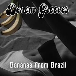 Bananas from Brazil