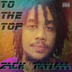 To The Top (Remix)