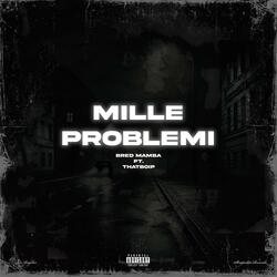 Mille Problemi (feat. Saint P)