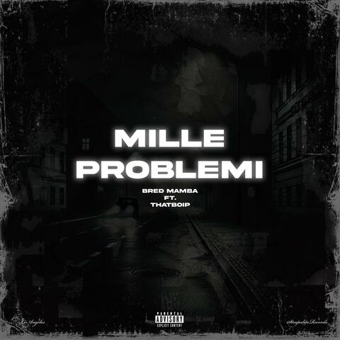 Mille Problemi (feat. Saint P)