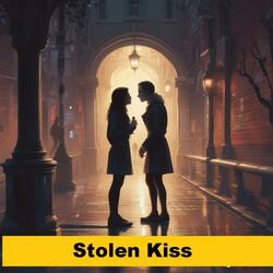 Stolen Kiss