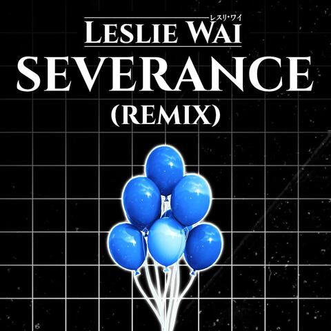 Severance (Remix)