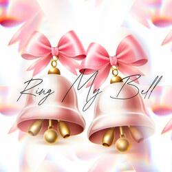 Ring My Bell