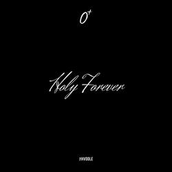HOLY FOREVER
