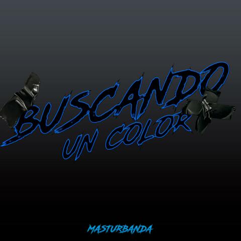 Buscando Un Color