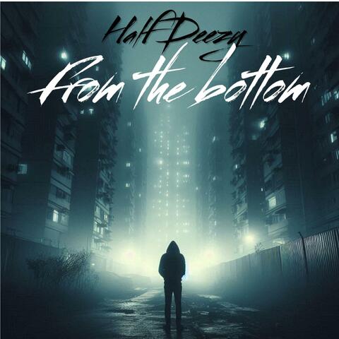 From the bottom (feat. Layzie Bone & Sub)