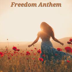 Freedom Anthem