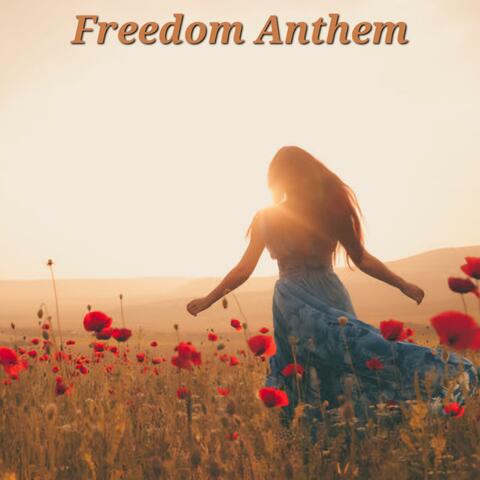 Freedom Anthem