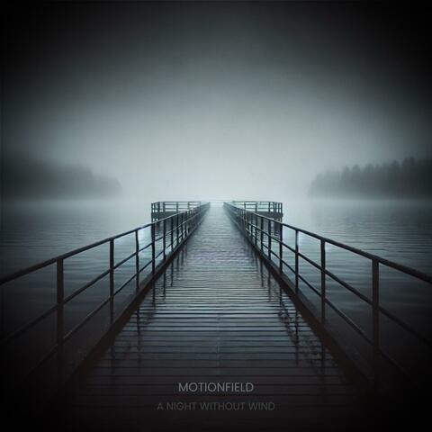 A Night Without Wind