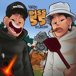 DISS 55 (feat. DELAKUSH)