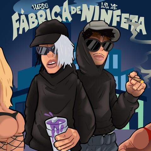 FÁBRICA DE NINFETA (feat. Lil Zé)