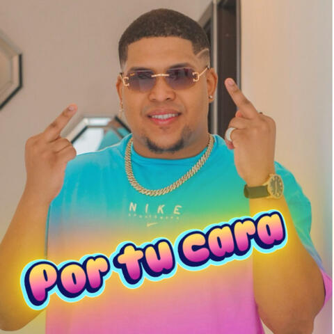 Por tu cara