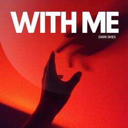 With Me