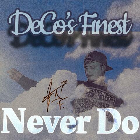 Never Do