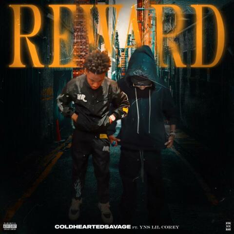 Reward (feat. YNS Lil Corey)