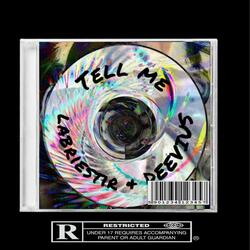 TELL ME (feat. labriestir)