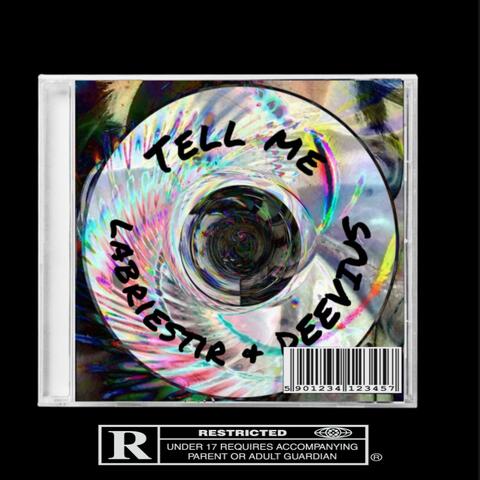 TELL ME (feat. labriestir)