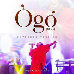 Ogo (Glory) (feat. Peterson Okopi) (Extended Version)