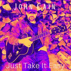 Just Take It Easy