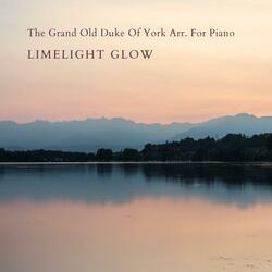 The Grand Old Duke Of York Arr. For Piano