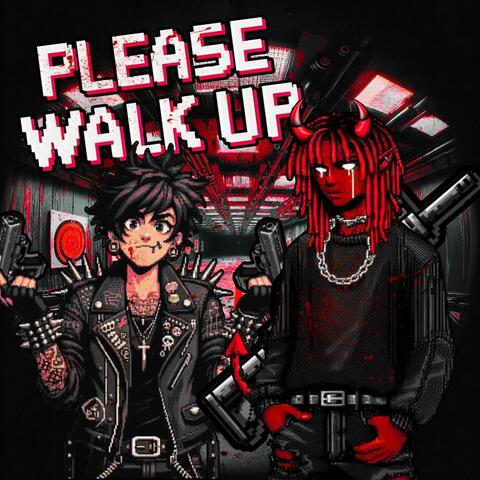PLEASE WALK UP!!! (feat. JATAN SATAN, VOMIT DASTARDLY & JATAN'S HATRED)