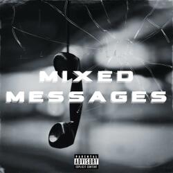 Mixed Messages (Single Version)