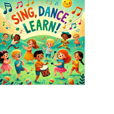 Sing, Dance, Learn