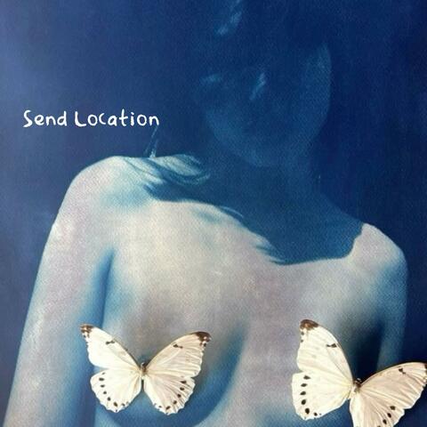 Send Location (feat. D Rols)