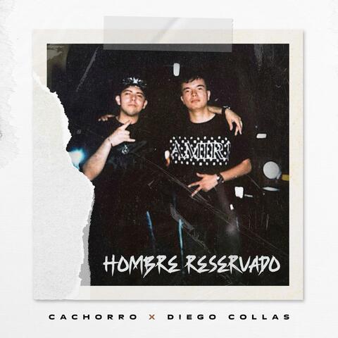 Hombre Reservado (feat. Diego Collas)