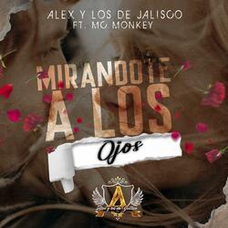 Mirandote a los ojos