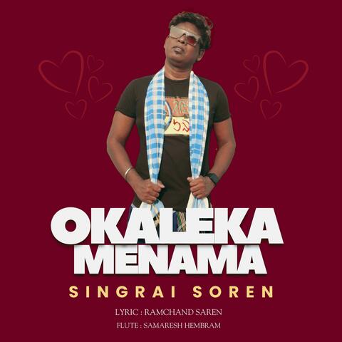 Okaleka Menama