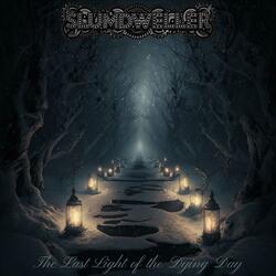 The Last Light of the Dying Day