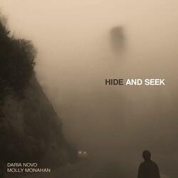 Hide And Seek (feat. Molly Monahan)
