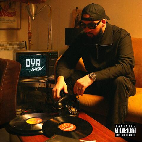 DYR SHOW