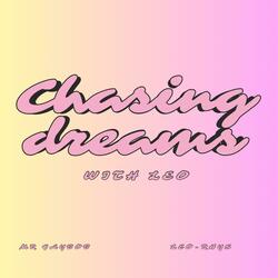 Chasing dreams (feat. Leo-Rhys)