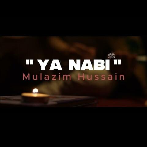 Ya Nabi by Mulazim Hussain
