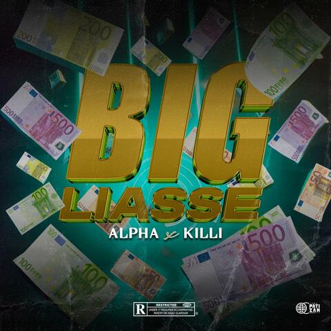 BIG LIASSE (feat. Killi)