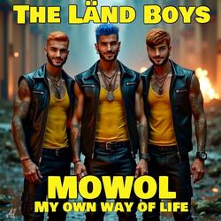 MOWOL (my own way of life)