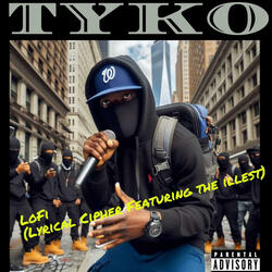 LoFi (Lyrical Cipher Featuring The illest)