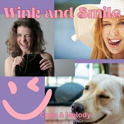 Wink and Smile